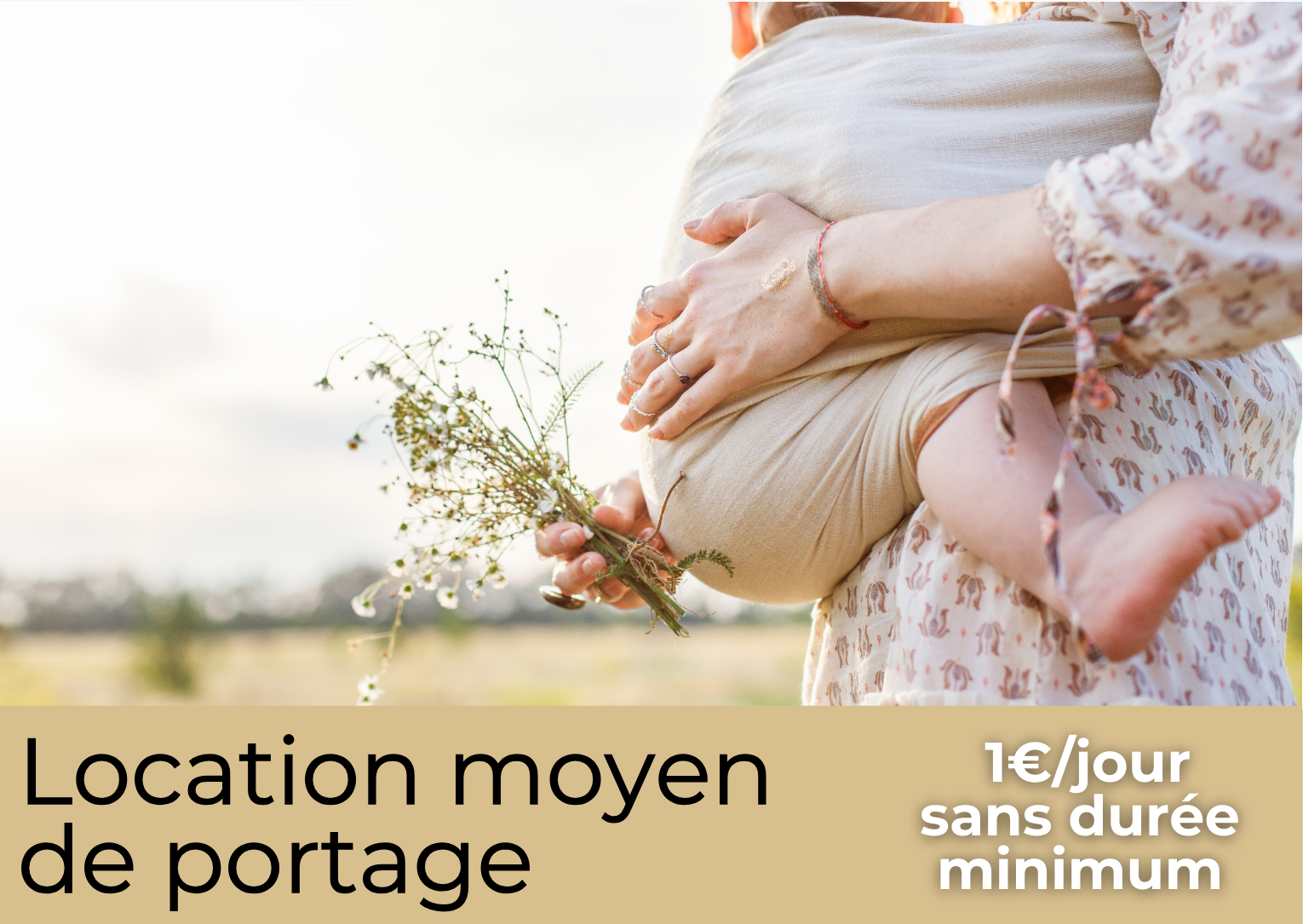 Location de moyens de portage, bébé en portage, parent, sling, tarif de la location 1 euro par jour sans minimum de durée
